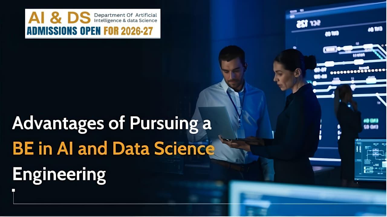 Advantages of Pursuing a BE in Artificial Intelligence (AI) and Data Science Engineering